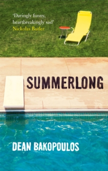 Summerlong, Paperback Book Summerlong, Paperback Book