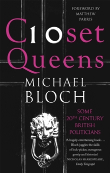 Closet Queens : Some 20th Century British Politicians, Paperback Book Closet Queens : Some 20th Century British Politicians, Paperback Book