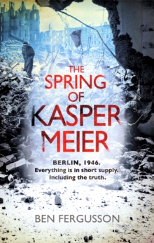 The Spring of Kasper Meier, Paperback Book The Spring of Kasper Meier, Paperback Book