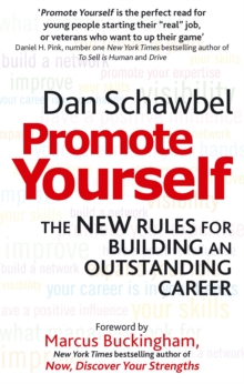 Promote Yourself : The New Rules for Building an Outstanding Career, Paperback Book Promote Yourself : The New Rules for Building an Outstanding Career, Paperback Book