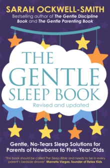 Gentle Sleep Book : For Calm Babies, Toddlers and Pre-Schoolers, Paperback Book Gentle Sleep Book : For Calm Babies, Toddlers and Pre-Schoolers, Paperback Book