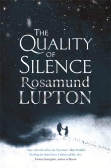 The Quality of Silence, Hardback Book The Quality of Silence, Hardback Book