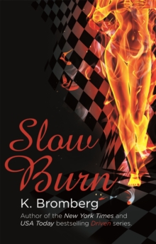 Slow Burn, Paperback Book Slow Burn, Paperback Book