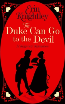 The Duke Can Go to the Devil, Paperback Book The Duke Can Go to the Devil, Paperback Book