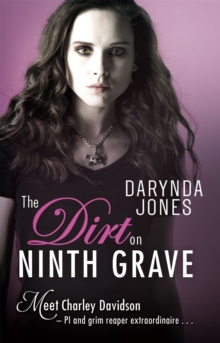 The Dirt on Ninth Grave, Paperback The Dirt on Ninth Grave, Paperback