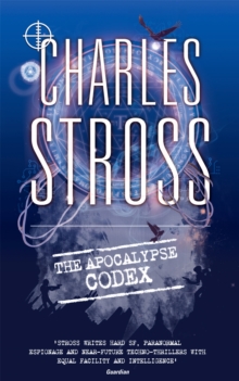 The Apocalypse Codex : Book 4 in The Laundry Files, Paperback Book The Apocalypse Codex : Book 4 in The Laundry Files, Paperback Book