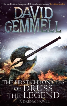The First Chronicles of Druss the Legend, Paperback Book The First Chronicles of Druss the Legend, Paperback Book