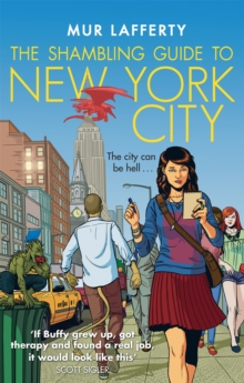 The Shambling Guide to New York City, Paperback Book The Shambling Guide to New York City, Paperback Book