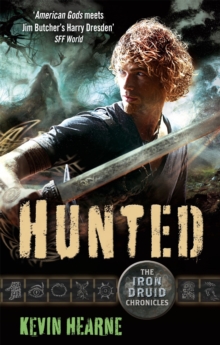 Hunted : The Iron Druid Chronicles, Paperback Book Hunted : The Iron Druid Chronicles, Paperback Book