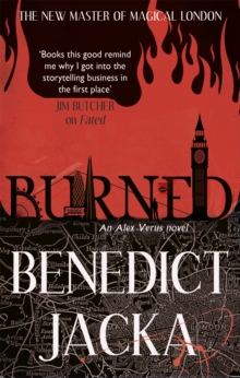Burned : An Alex Verus Novel, Paperback Book Burned : An Alex Verus Novel, Paperback Book