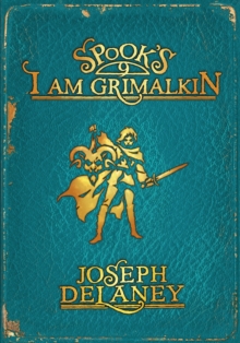Spook's: I am Grimalkin, Hardback Book Spook's: I am Grimalkin, Hardback Book