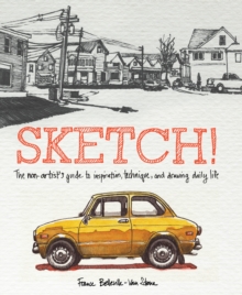 Sketch!, Paperback Book Sketch!, Paperback Book