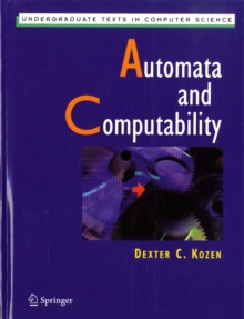 Automata and Computability, Hardback Book Automata and Computability, Hardback Book