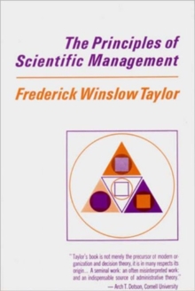 The Principles of Scientific Management, Paperback Book The Principles of Scientific Management, Paperback Book