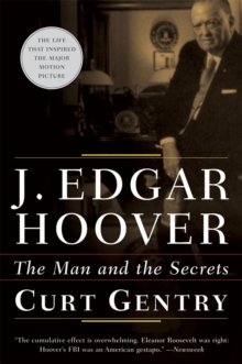 J. Edgar Hoover : The Man and the Secrets, Paperback Book J. Edgar Hoover : The Man and the Secrets, Paperback Book