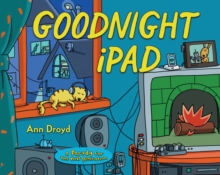 Goodnight Ipad, Hardback Book Goodnight Ipad, Hardback Book