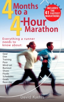 4 Months to a 4 Hour Marathon : Updated and Revised, Paperback Book 4 Months to a 4 Hour Marathon : Updated and Revised, Paperback Book