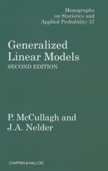 Generalized Linear Models, Hardback Generalized Linear Models, Hardback