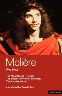 Moliere Five Plays : "The School for Wives", "Tartuffe", "The Misanthrope", "The Miser", "The Hypochondriac", Paperback Book Moliere Five Plays : "The School for Wives", "Tartuffe", "The Misanthrope", "The Miser", "The Hypochondriac", Paperback Book