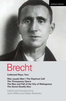 Brecht Collected Plays : Man Equals Man, Elephant Calf, Threepenny Opera, Mahagonny, Seven Deadly Sins v.2, Paperback Book Brecht Collected Plays : Man Equals Man, Elephant Calf, Threepenny Opera, Mahagonny, Seven Deadly Sins v.2, Paperback Book