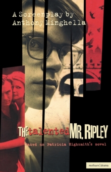The "Talented Mr.Ripley" : Screenplay, Paperback Book The "Talented Mr.Ripley" : Screenplay, Paperback Book