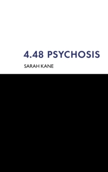 4.48 Psychosis, Paperback 4.48 Psychosis, Paperback