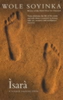 Isara : A Voyage Around Essay, Paperback Isara : A Voyage Around Essay, Paperback