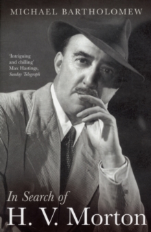 In Search of H. V. Morton, Paperback Book In Search of H. V. Morton, Paperback Book