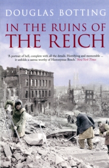 In the Ruins of the Reich, Paperback Book In the Ruins of the Reich, Paperback Book