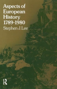 Aspects of European History : 1789-1980, Paperback Aspects of European History : 1789-1980, Paperback