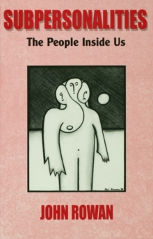 Subpersonalities : The People Inside Us, Paperback Book Subpersonalities : The People Inside Us, Paperback Book
