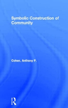 Symbolic Construction of Community, Paperback Book Symbolic Construction of Community, Paperback Book