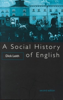 A Social History of English, Paperback Book A Social History of English, Paperback Book