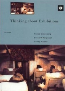 Thinking About Exhibitions, Paperback Book Thinking About Exhibitions, Paperback Book