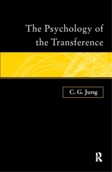 The Psychology of the Transference, Paperback Book The Psychology of the Transference, Paperback Book