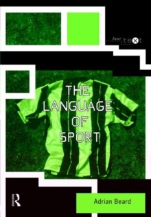 The Language of Sport, Paperback Book The Language of Sport, Paperback Book