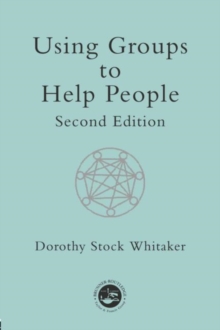Using Groups to Help People, Paperback Book Using Groups to Help People, Paperback Book