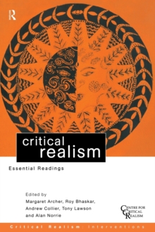 Critical Realism : Essential Readings, Paperback Critical Realism : Essential Readings, Paperback