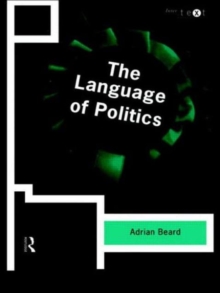 The Language of Politics, Paperback Book The Language of Politics, Paperback Book