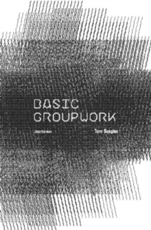 Basic Group Work, Paperback Book Basic Group Work, Paperback Book