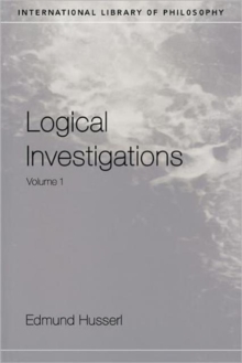 Logical Investigations : v.1, Paperback Logical Investigations : v.1, Paperback