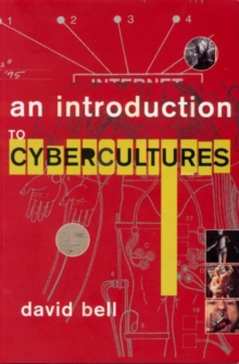 An Introduction to Cybercultures, Paperback Book An Introduction to Cybercultures, Paperback Book