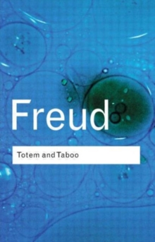 Totem and Taboo, Paperback Totem and Taboo, Paperback