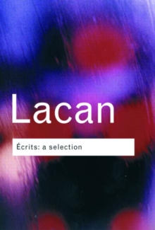Ecrits : A Selection, Paperback Book Ecrits : A Selection, Paperback Book