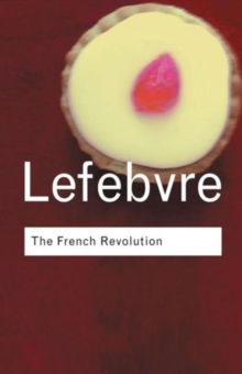 The French Revolution : from Its Origins to 1793, Paperback Book The French Revolution : from Its Origins to 1793, Paperback Book