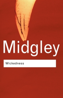 Wickedness : A Philosophical Essay, Paperback Book Wickedness : A Philosophical Essay, Paperback Book