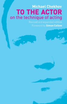 To the Actor, Paperback Book To the Actor, Paperback Book