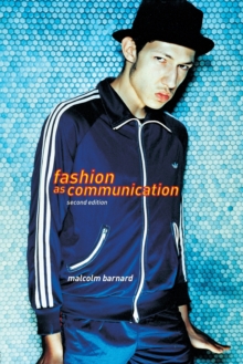 Fashion as Communication, Paperback Book Fashion as Communication, Paperback Book
