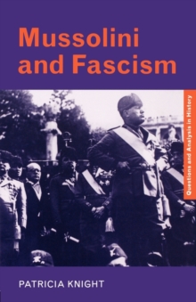 Mussolini and Fascism, Paperback Book Mussolini and Fascism, Paperback Book