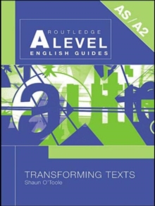 Transforming Texts, Paperback Book Transforming Texts, Paperback Book